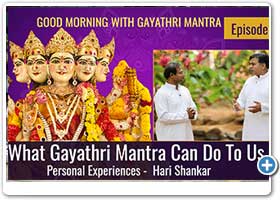 What Gayathri Mantra Can Do To Us - Hari Shankar