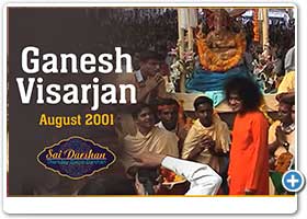 Ganesh Visarjan - August 2001 | Sai Darshan | Part 269