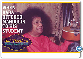 When Baba offered Mandolin to His Student | Sai Darshan 283 