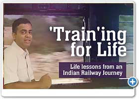 'Train'ing for Life - Life lessons from an Indian Railway Journey